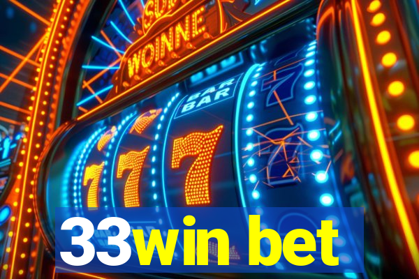 33win bet