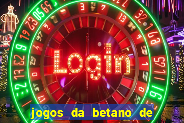 jogos da betano de 10 centavos