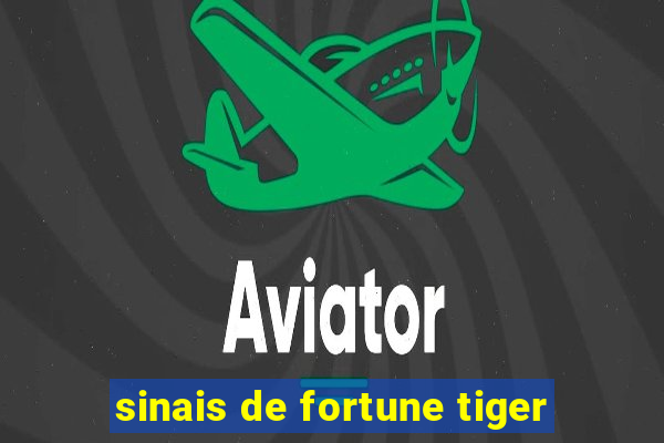 sinais de fortune tiger