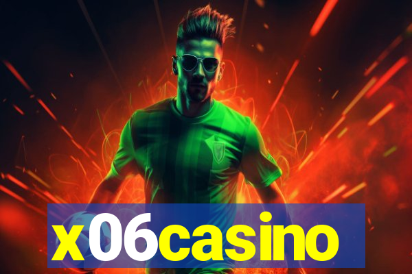 x06casino