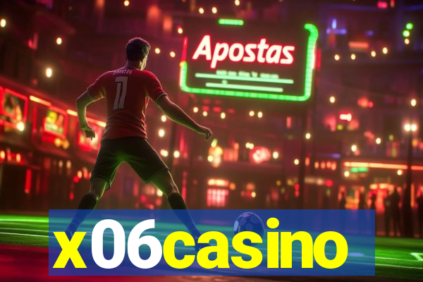 x06casino