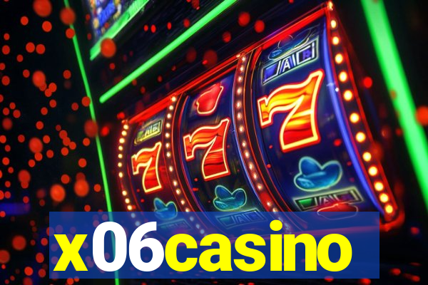 x06casino