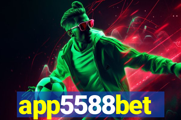 app5588bet