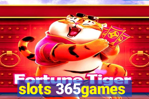 slots 365games