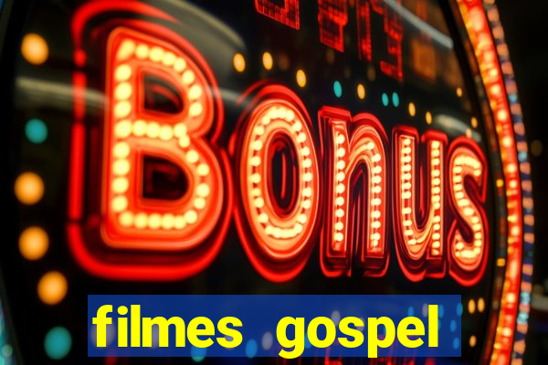 filmes gospel baseadas em fatos reais emocionantes