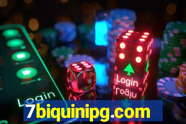 7biquinipg.com