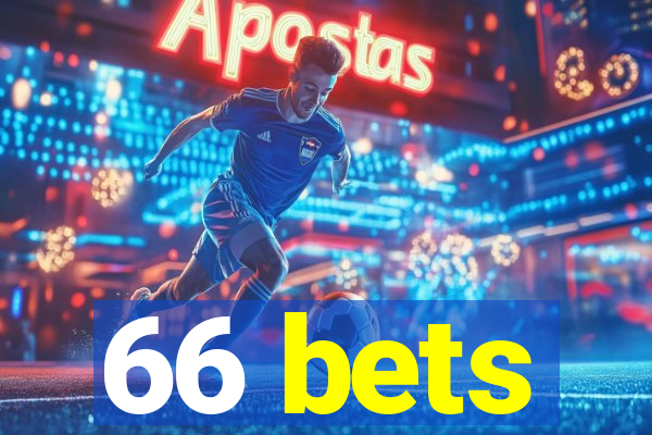 66 bets