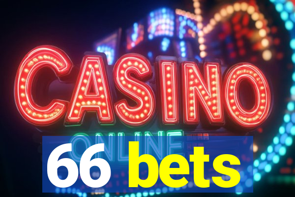 66 bets