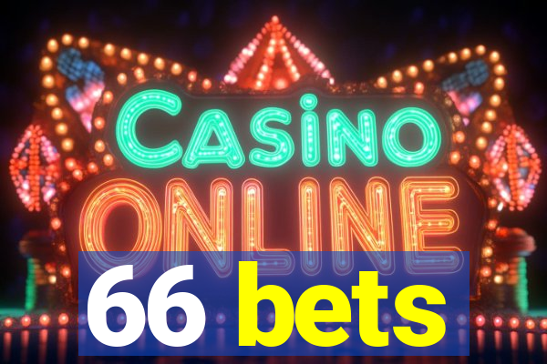 66 bets