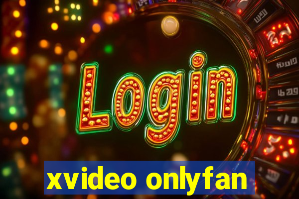 xvideo onlyfan