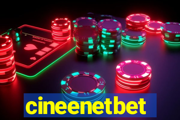 cineenetbet