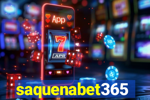 saquenabet365