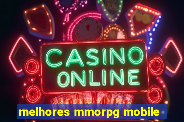 melhores mmorpg mobile