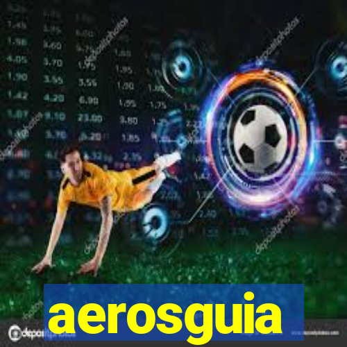 aerosguia