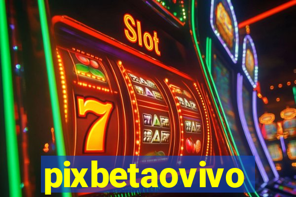 pixbetaovivo