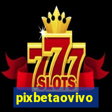 pixbetaovivo