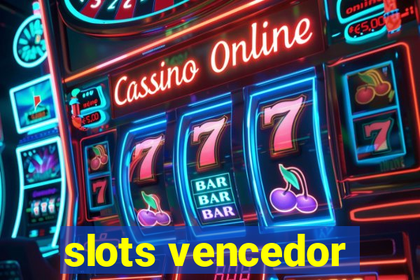 slots vencedor