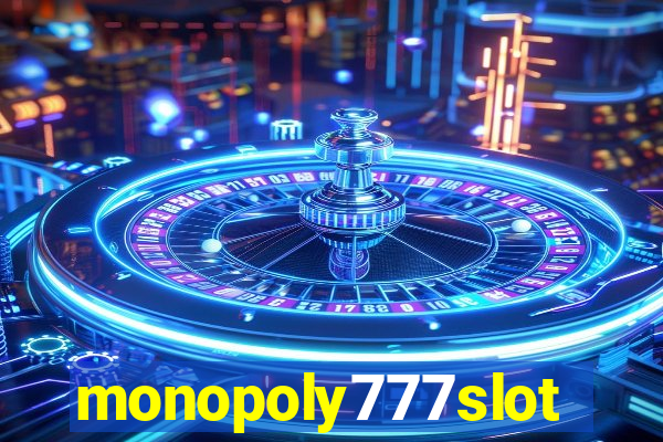 monopoly777slots.com