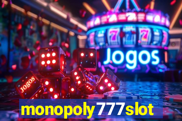 monopoly777slots.com