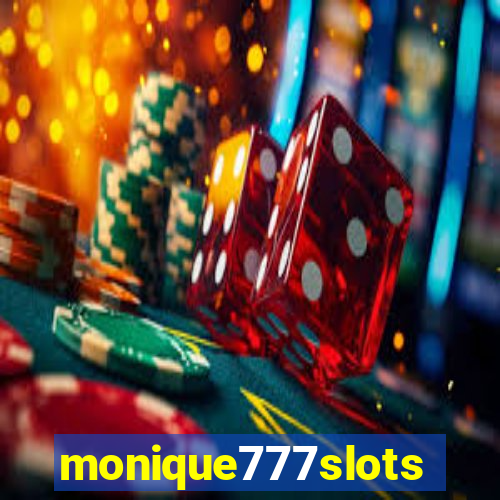 monique777slots