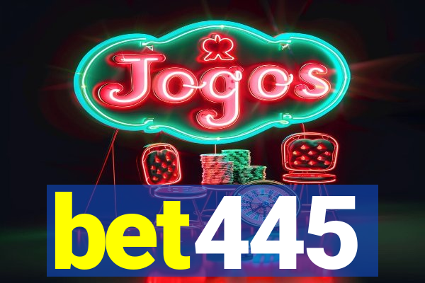 bet445