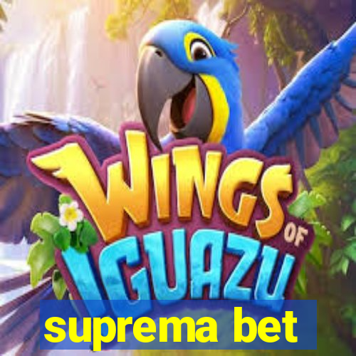 suprema bet