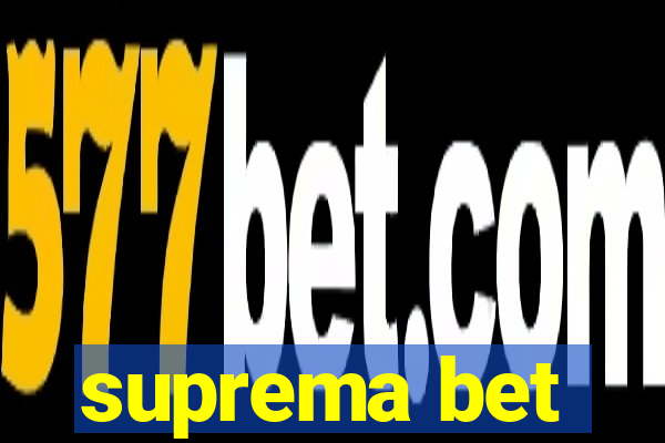 suprema bet