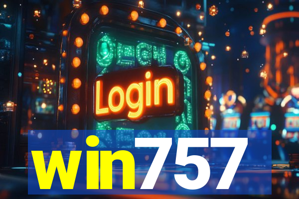 win757