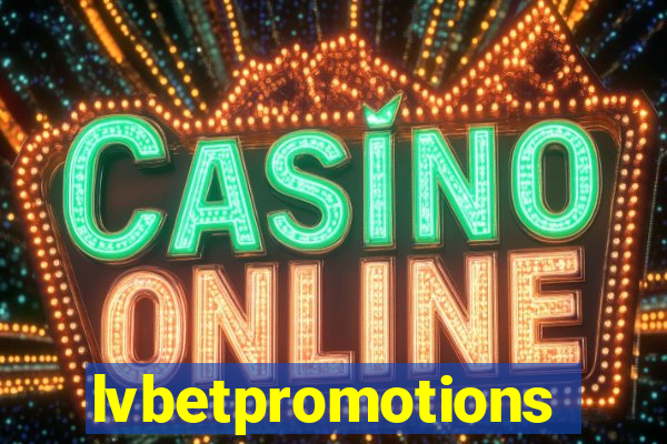 lvbetpromotions