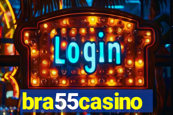 bra55casino