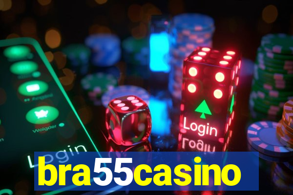 bra55casino