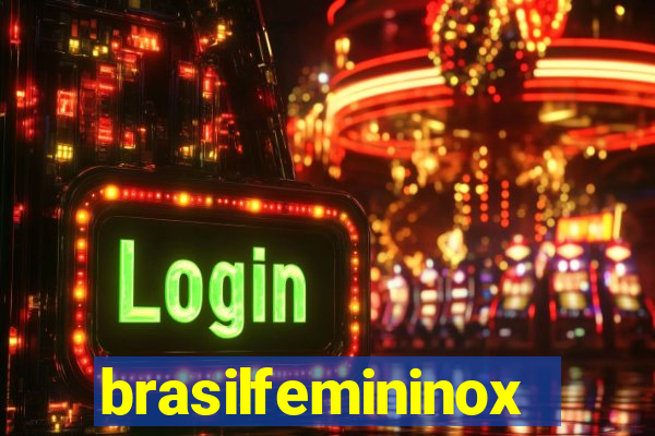 brasilfemininox