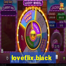 loveflix.black