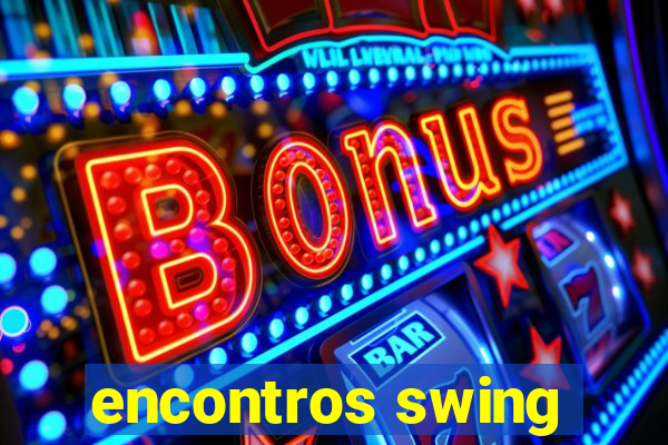 encontros swing