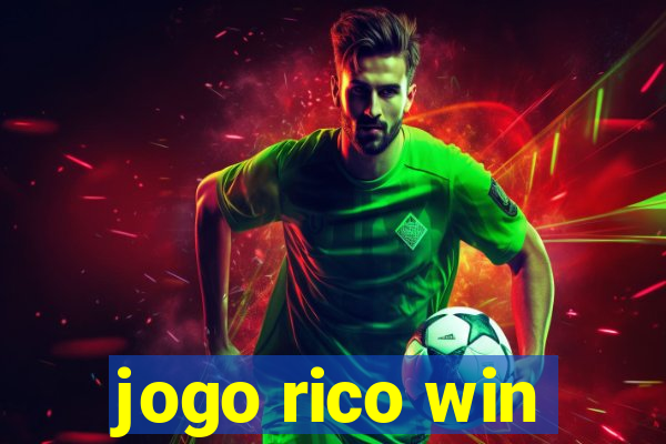 jogo rico win