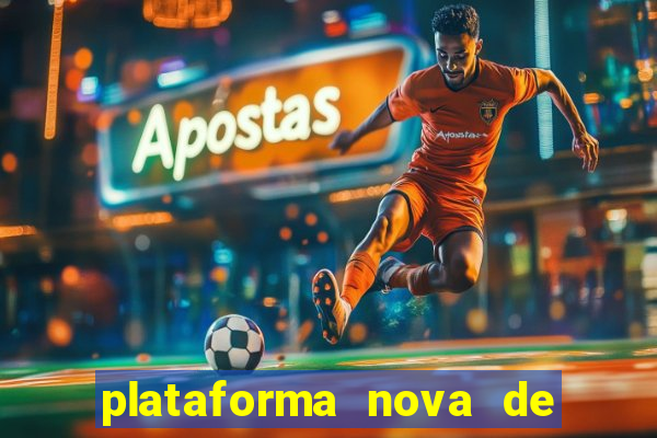 plataforma nova de jogos para ganhar dinheiro