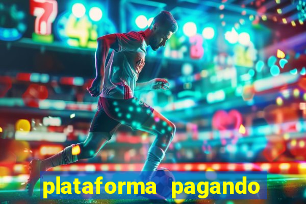 plataforma pagando no cadastro fortune tiger