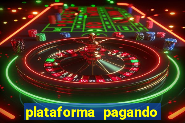 plataforma pagando no cadastro fortune tiger