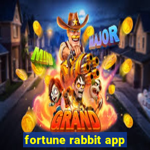 fortune rabbit app