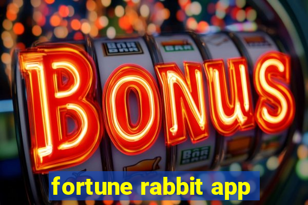 fortune rabbit app