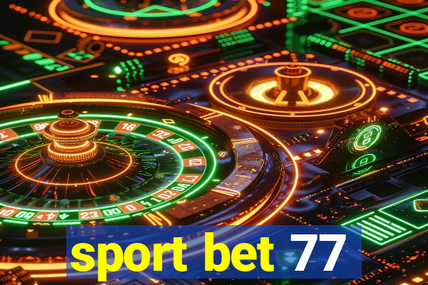 sport bet 77