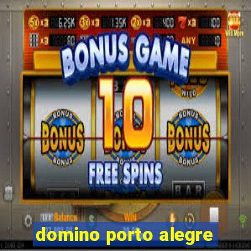 domino porto alegre