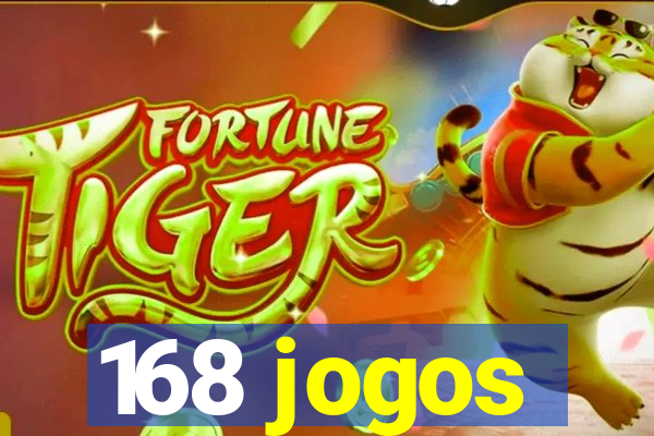 168 jogos