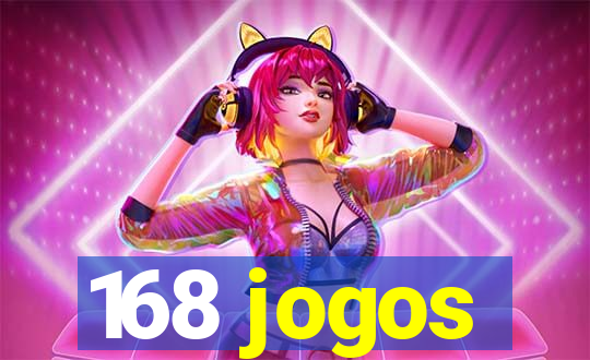 168 jogos