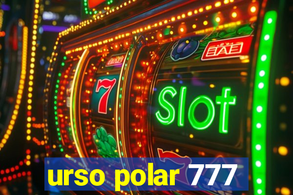 urso polar 777