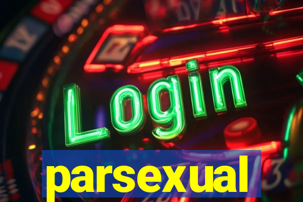 parsexual