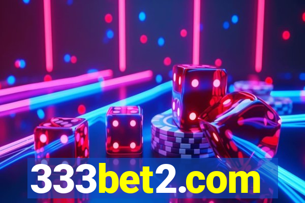 333bet2.com