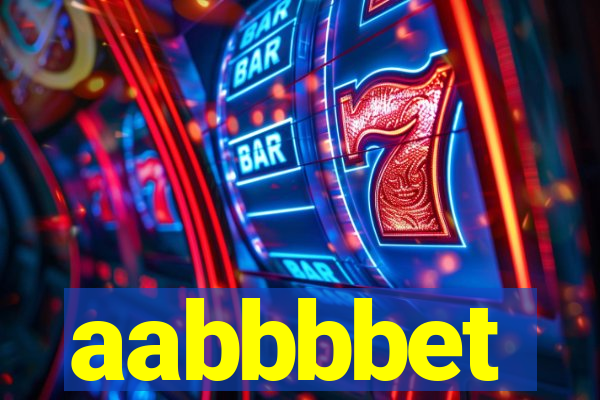 aabbbbet