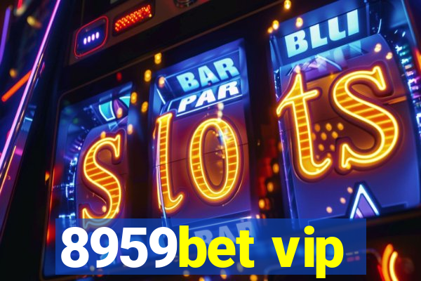 8959bet vip