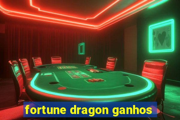 fortune dragon ganhos